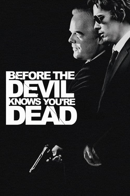 Poster: Before the Devil Knows You're Dead